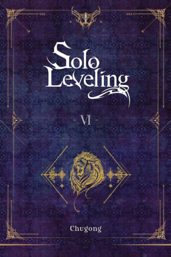 Chugong: Solo Leveling, Vol. 6 (novel) idegen