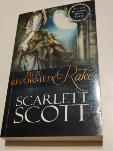 Scarlett Scott: Her reformed Rake antikvár