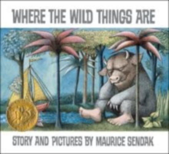 Sendak, Maurice: Where the Wild Things Are 50th Anniversary Edition idegen