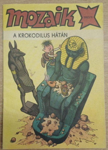 nincs megadva: Mozaik: a krokodilus hátán 1983/9. antikvár