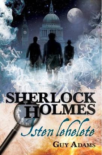 Adams Guy: Sherlock Holmes - Isten lehelete antikvár