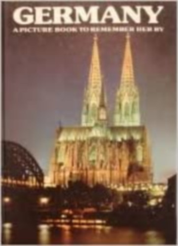 Ted Smart: Germany - A Picture Book to Remember Her by antikvár