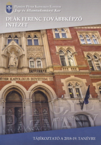 Tájékoztató a 2018/2019. tanévre - Deák Ferenc Továbbképző Intézet antikvár