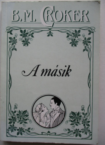 B.M. Croker: A másik (Croker) antikvár