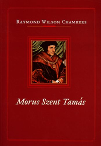 Chambers, Raymondwilson: Morus Szent Tamás antikvár