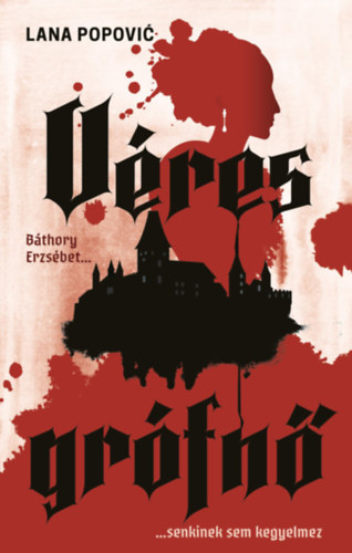 Lana Popovic: Véres grófnő antikvár