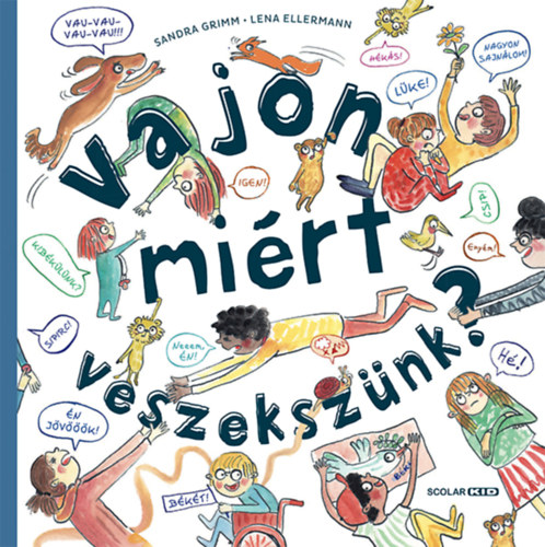Sandra Grimm, Ellermann, Lena: Vajon miért veszekszünk? könyv
