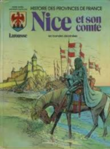 Pierre Watrin: Histoire Des Pe Fance Nice et son comté-en bandes dessinées antikvár