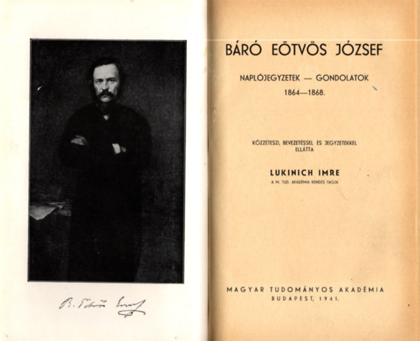 Lukinich Imre: Báró Eötvös József Naplójegyzetek-Gondolatok 1864- 1868 antikvár