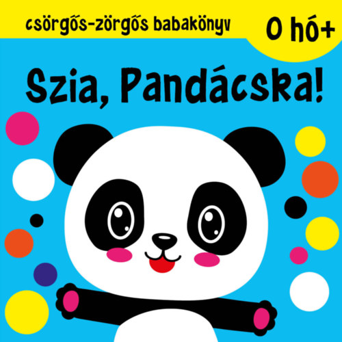 Csörgős-zörgős babakönyv - Szia, Pandácska! akciós termékkép 1