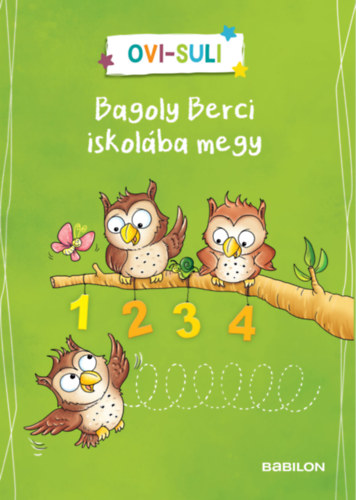 Meyer Julia: Ovi-suli - Bagoly Berci iskolába megy könyv