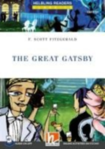 Fitzgerald, F. Scott: Helbling Readers Blue Series, Level 5 / The Great Gatsby + app + ezone idegen