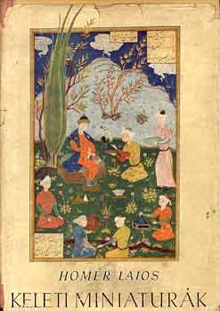 Homér Lajos: Keleti miniatúrák antikvár