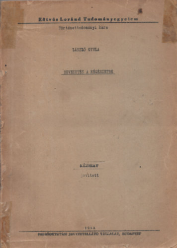 László Gyula: Bevezetés a régészetbe antikvár