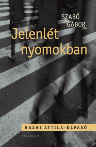 Szabó Gábor: Jelenlét nyomokban antikvár