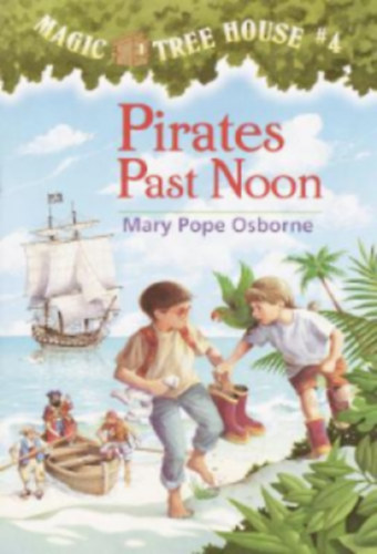Mary Pope Osborne: Pirates Past Noon antikvár
