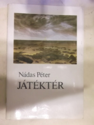 Nádas Péter: Játéktér antikvár