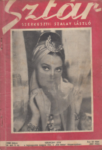 Szalay László (szerk.): Sztár - Film, színház, divat és művészeti magazin - IV.évf. 5.szám (1940. május) antikvár