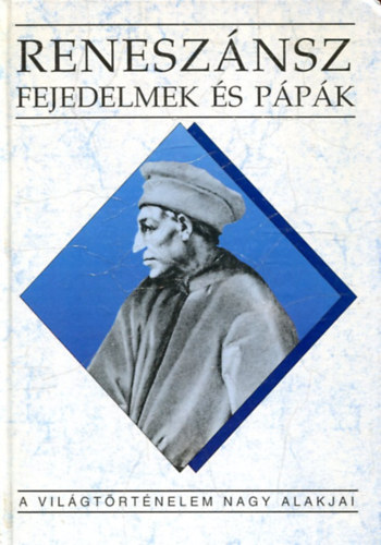 Teke Zsuzsa: Reneszánsz fejedelmek és pápák antikvár
