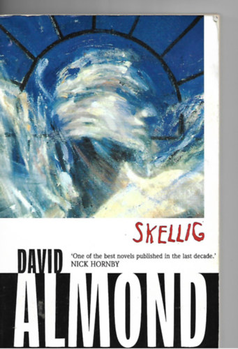 David Almond: Skellig idegen
