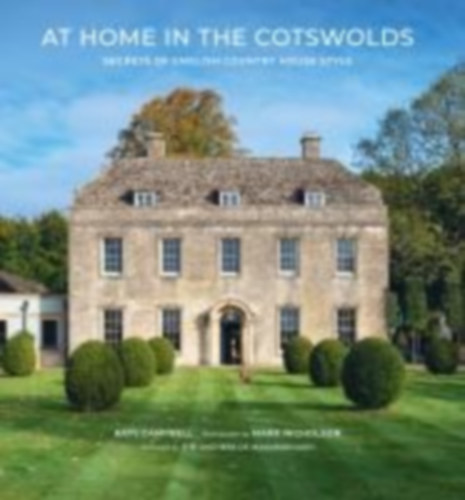 Campbell, Katy: At Home in the Cotswolds idegen
