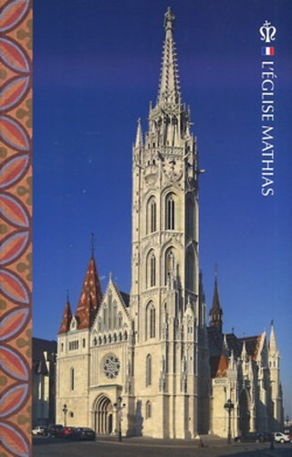 Mátéffy Balázs: L'église Mathias idegen