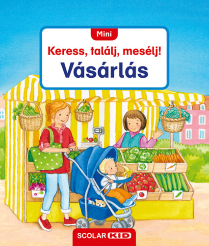 Sandra Grimm: Mini Keress találj mesélj! - Vásárlás könyv