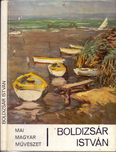 Bodnár Éva: Boldizsár István antikvár