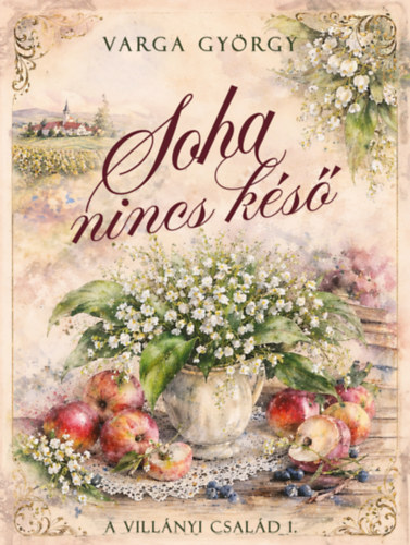 Varga György: Soha nincs késő könyv