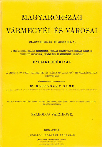 Borovszky Samu: Magyarország vármegyéi és városai - Szabolcs vármegye könyv