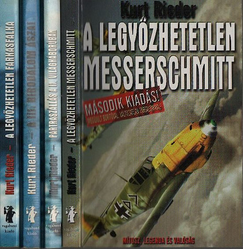 Kurt Rieder: Kurt Rieder háborús könyvek - 4db. (A legyőzhetetlen Messerschmitt, Partraszállás a II. világháborúban, A III. Birodalom ászai, A legyőzhetetlen farkasfalka) könyv