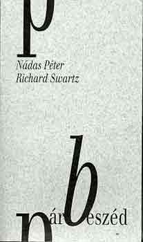 Nádas Péter-Richard Swartz: Párbeszéd antikvár