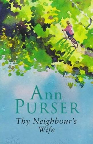 Ann Purser: Thy Neighbour's Wife antikvár