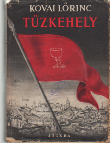 Kovai Lőrinc: Tűzkehely I-II. antikvár