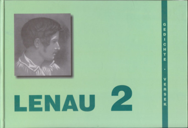 Nikolaus Lenau: Lenau 2 (Dedichte - Versek) antikvár