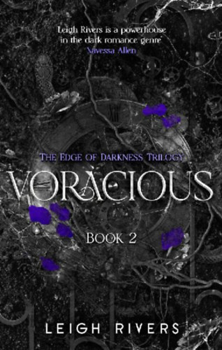 Rivers, Leigh: Voracious idegen