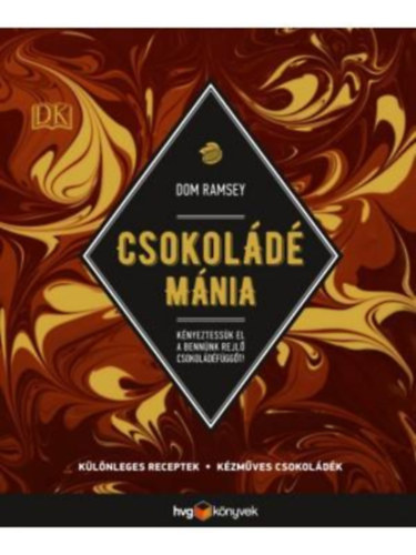 Dom Ramsey: Csokoládé mánia antikvár