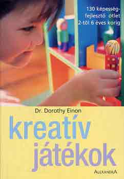 Dorothy dr. Einon: Kreatív játékok antikvár
