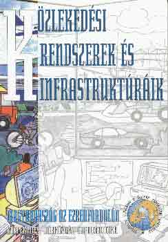 Magyar Tudományos Akadémia: Közlekedési rendszerek és infrastruktúráik antikvár