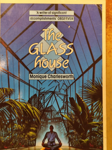 Monique Charlesworth: The Glass House antikvár