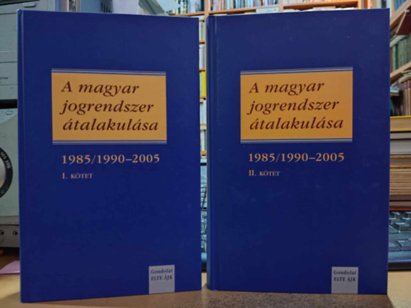 Jakab András, Takács András: A magyar jogrendszer átalakulása I-II. antikvár