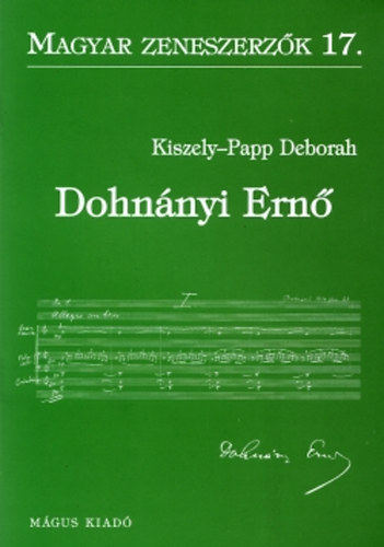 Deborah Kiszely-Papp: Dohnányi Ernő könyv