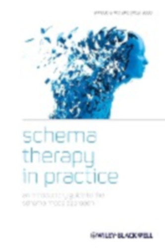 Jacob, Gitta - Arntz, Arnoud: Schema Therapy in Practice idegen