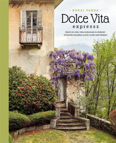 Budai Vanda: Dolce Vita expressz könyv