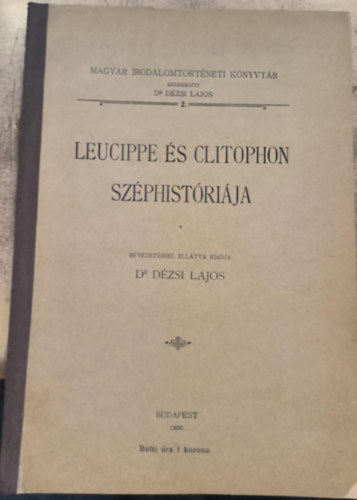Leucippe és Clitophon széphistóriája (1906) antikvár