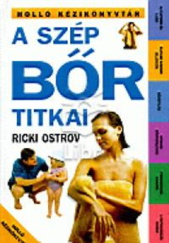 Ostrov, Ricki: A szép bőr titkai könyv