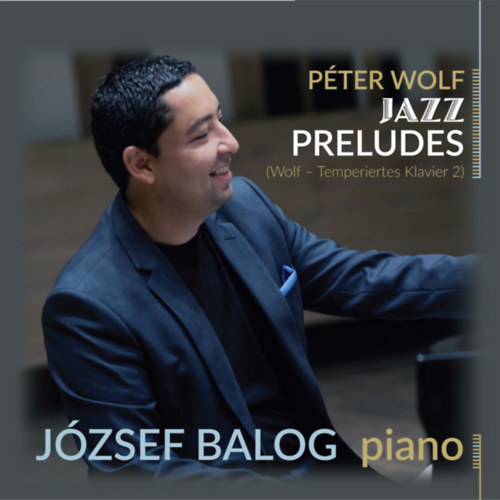 Wolf Péter: Jazz Preludes - CD CD