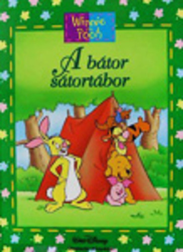 Maxtone-graham, Ysenda: Micimackó - A bátor sátortábor antikvár