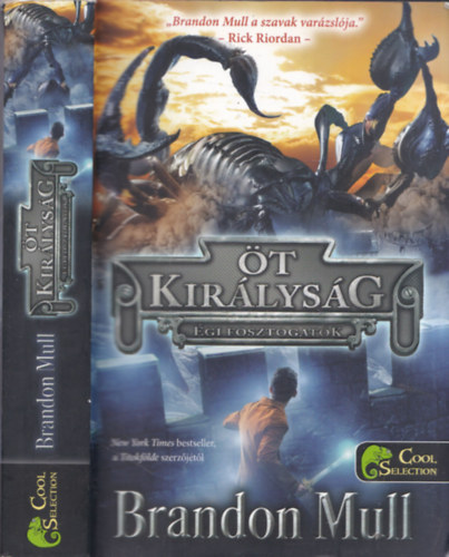 Brandon Mull: Égi fosztogatók - Öt királyság 1. antikvár