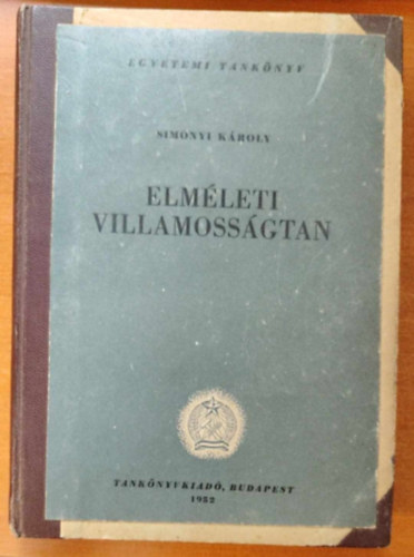 Simonyi Károly: Elméleti villamosságtan antikvár
